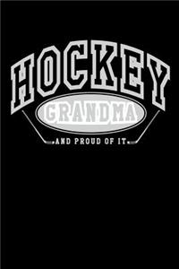 Hockey Grandma And Proud Of It