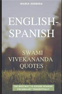 English-Spanish Swami Vivekananda Quotes - The Best Way to Expand Spanish Vocabulary Thoughtfully