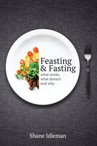 Feasting & Fasting