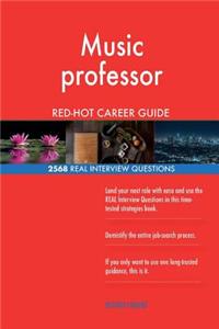 Music professor RED-HOT Career Guide; 2568 REAL Interview Questions