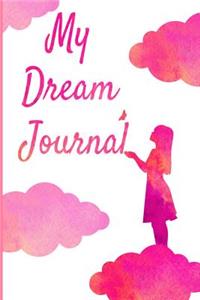 My Dream Journal