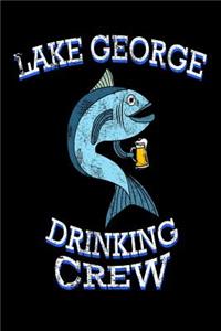 Lake George Drinking Crew