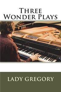 Three Wonder Plays