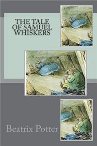 The Tale of Samuel Whiskers