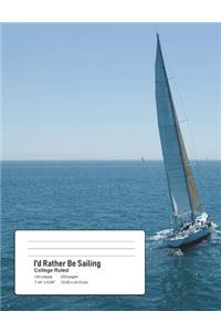 I'd Rather Be Sailing