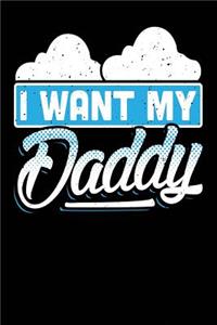 I Want My Daddy