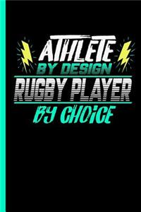 Athlete By Design Rugby Player By Choice