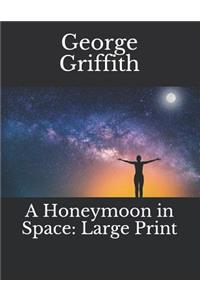 A Honeymoon in Space