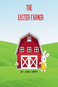 Easter Farmer