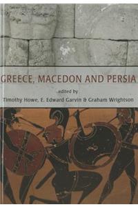 Greece, Macedon and Persia