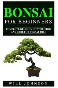 Bonsai for Begineers