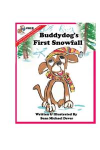 Buddydog's First Snowfall