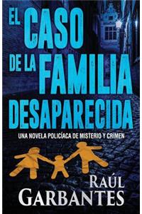 caso de la familia desaparecida