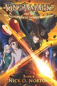 Kino Amark and the Swordless Swordsman