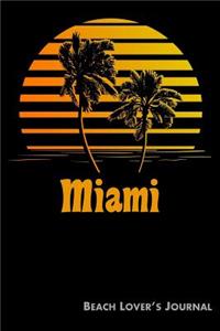 Miami Beach Lover's Journal