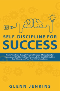 Self-Discipline for Success