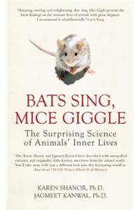 Bats Sing, Mice Giggle