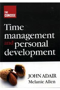 The Concise Time Management and Personal Development