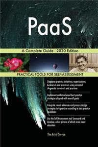 PaaS A Complete Guide - 2020 Edition