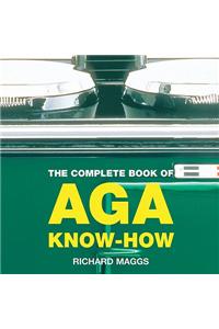 The Complete Book of Aga Know-How