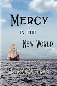 Mercy in the New World