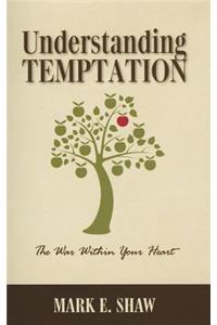 Understanding Temptation