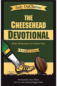 Cheesehead Devotional - Kickoff Edition