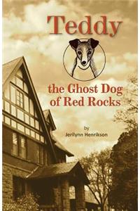 Teddy, the Ghost Dog of Red Rocks