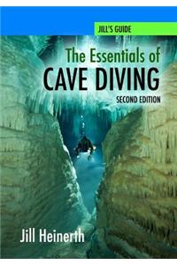 Essentials of Cave Diving - Second Edition (Black and White)