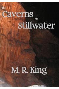 The Caverns of Stillwater