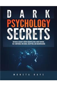 Dark Psychology Secrets