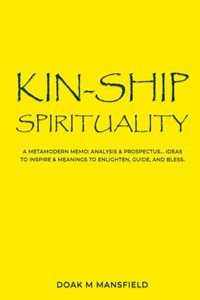 Kin-Ship Spirituality