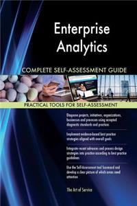 Enterprise Analytics Complete Self-Assessment Guide