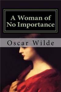 A Woman of No Importance