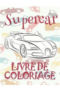 ✌ Supercar ✎ Voitures Livres de Coloriage pour les garçons ✎ Livre de Coloriage 6 ans ✍ Livre de Coloriage enfant 6 ans