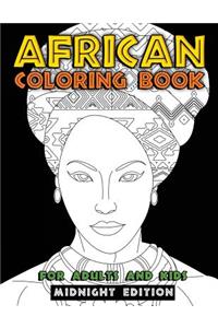 African Coloring Book for Adults and Kids Midnight Edition
