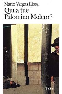 Qui a Tue Palomino Mole