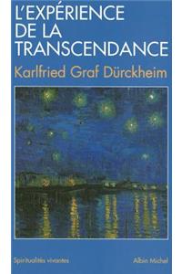 Experience de La Transcendance (L')