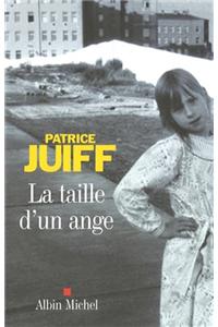 Taille D'Un Ange (La)