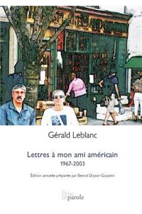 Lettres à mon ami américain