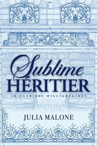Sublime Héritier