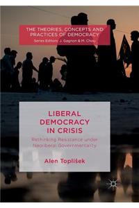 Liberal Democracy in Crisis