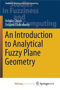 An Introduction to Analytical Fuzzy Plane Geometry