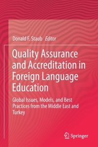 Quality Assurance and Accreditation in Foreign Language Education