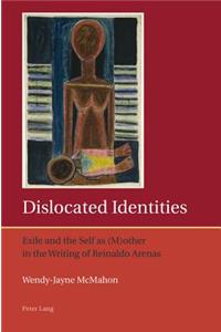 Dislocated Identities