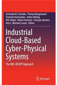 Industrial Cloud-Based Cyber-Physical Systems