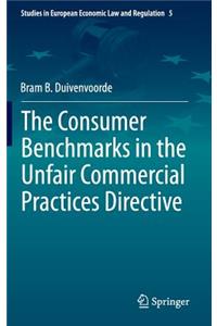 Consumer Benchmarks in the Unfair Commercial Practices Directive