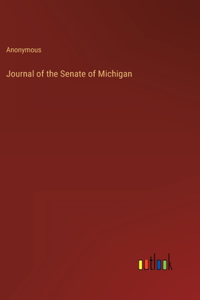 Journal of the Senate of Michigan