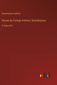 Stories by Foreign Authors; Scandinavian
