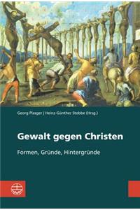 Gewalt Gegen Christen